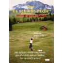Der "Es schießt - FLOW" beim...