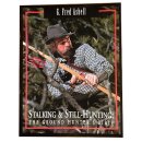 Stalking & Still-Hunting: The ground hunters bible